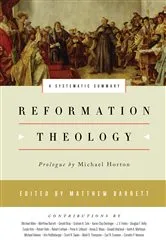 Book cover of Reformation Theology by Unknown
