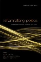Book cover of Reformatting Politics by Jodi Dean