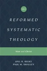 Book cover of Reformed Systematic Theology, Volume 2 by Joel Beeke