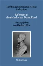 Book cover of Reformen im rheinbündischen Deutschland by Eberhard Weis