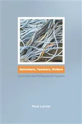 Book cover of Reformers, Teachers, Writers by Unknown