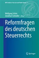 Book cover of Reformfragen des deutschen Steuerrechts by Wolfgang Schön