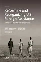 Book cover of Reforming and Reorganizing U.S. Foreign Assistance by Jeanne Shaheen