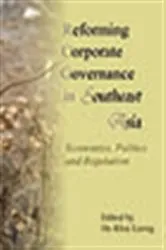 Book cover of Reforming Corporate Governance in Southeast Asia by Ho Khai Leong