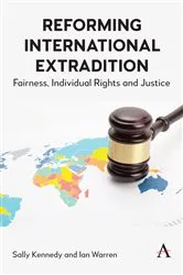 Book cover of Reforming International Extradition by Sally Kennedy