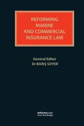 Book cover of Reforming Marine and Commercial Insurance Law by Baris Soyer