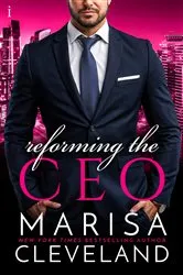 Book cover of Reforming the CEO by Marisa Cleveland