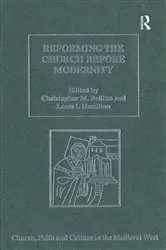 Book cover of Reforming the Church before Modernity by Christopher M. Bellitto