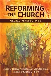 Book cover of Reforming the Church by Salvador Ryan
