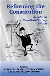 Book cover of Reforming the Constitution by Peter Catterall