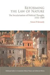 Book cover of Reforming the Law of Nature by Simon P. Kennedy