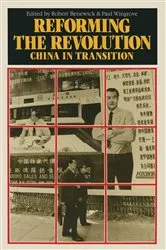 Book cover of Reforming the Revolution by Robert Benewick