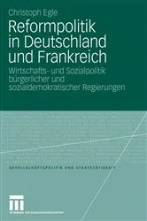 Book cover of Reformpolitik in Deutschland und Frankreich by Christoph Egle