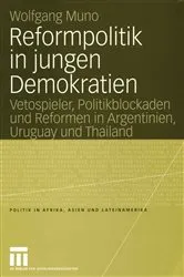 Book cover of Reformpolitik in jungen Demokratien by Wolfgang Muno