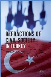 Book cover of Refractions of Civil Society in Turkey by D. Kuzmanovic