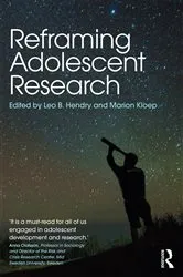 Book cover of Reframing Adolescent Research by Leo B. Hendry