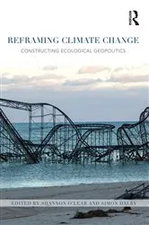 Book cover of Reframing Climate Change by Shannon O'Lear
