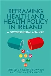 Book cover of Reframing health and health policy in Ireland by Unknown
