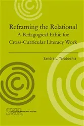 Book cover of Reframing the Relational by Sandra L. Tarabochia