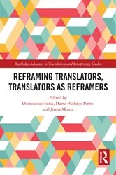 Book cover of Reframing Translators, Translators as Reframers by Dominique Faria