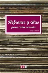 Book cover of Refranes y citas para cada ocasión by Unknown