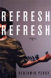 Book cover of Refresh, Refresh by Benjamin Percy