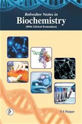 Book cover of Refresher Notes In Biochemistry (With Clinical Evaluation) by Unknown