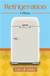Book cover of Refrigeration by Carroll Gantz