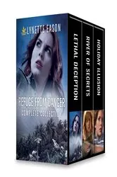 Book cover of Refuge from Danger Complete Collection by Lynette Eason