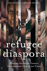 Book cover of Refugee Diaspora by Sam George