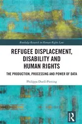 Book cover of Refugee Displacement, Disability and Human Rights by Unknown