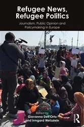Book cover of Refugee News, Refugee Politics by Giovanna Dell’Orto
