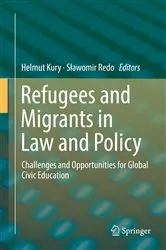 Book cover of Refugees and Migrants in Law and Policy by Unknown