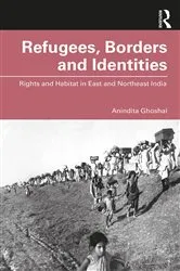 Book cover of Refugees, Borders and Identities by Anindita Ghoshal