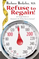 Book cover of Refuse to Regain! by Barbara Berkeley