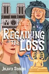 Book cover of Regaining the Loss by Jolanta Sikorski