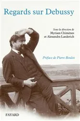 Book cover of Regards sur Debussy by Myriam Chimènes