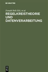 Book cover of Regelkreistheorie und Datenverarbeitung by Donald Bell
