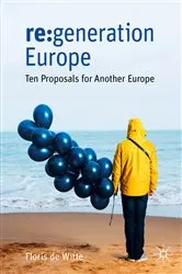 Book cover of re:generation Europe by Floris de Witte