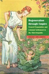 Book cover of Regeneration through Empire by Margaret Cook Andersen
