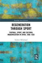Book cover of Regeneration through Sport by Andrew McFarland