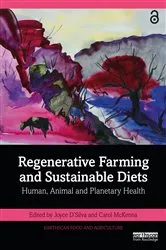 Book cover of Regenerative Farming and Sustainable Diets by Unknown