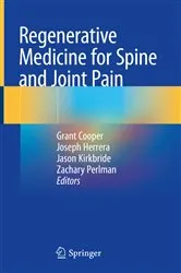 Book cover of Regenerative Medicine for Spine and Joint Pain by Grant Cooper