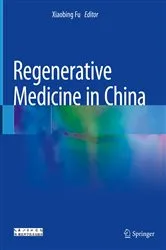 Book cover of Regenerative Medicine in China by Xiaobing Fu