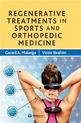 Book cover of Regenerative Treatments in Sports and Orthopedic Medicine by Gerard A. Malanga