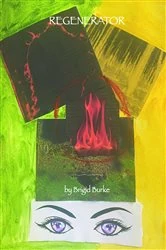 Book cover of Regenerator by Brigid Burke