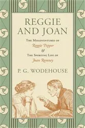 Book cover of Reggie and Joan by P. G. Wodehouse