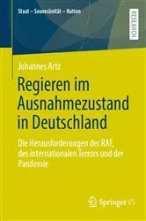 Book cover of Regieren im Ausnahmezustand in Deutschland by Johannes Artz