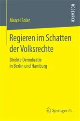 Book cover of Regieren im Schatten der Volksrechte by Marcel Solar