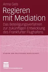 Book cover of Regieren mit Mediation by Anna Geis